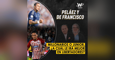 Millonarios o Junior, ¿a cuál le irá mejor en Libertadores? Millonarios o Junior, ¿a cuál le irá mejor en Libertadores?