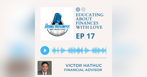 Educating about Finances with Love - Victor Hathuc Financial Advisor Educating about Finances with Love - Victor Hathuc Financial Advisor