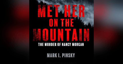 Chapter 103: The Crime That Appalachia Forgot-The Nancy Morgan Murder w/ Mark Pinsky Chapter 103: The Crime That Appalachia Forgot-The Nancy Morgan Murder w/ Mark Pinsky
