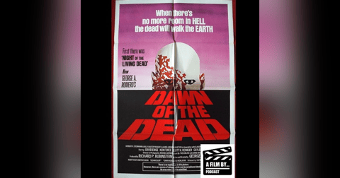A Film at 45 - Dawn of the Dead A Film at 45 - Dawn of the Dead