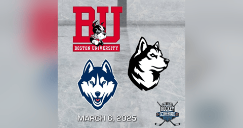 Boston U. pummels Providence; UConn, Northeastern pick up Husky double - CHS 3-6-25 Boston U. pummels Providence; UConn, Northeastern pick up Husky double - CHS 3-6-25