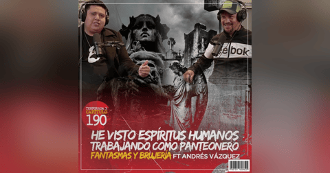 He visto Espíritus Humanos Trabajando como Panteonero | Fantasmas y Brujería He visto Espíritus Humanos Trabajando como Panteonero | Fantasmas y Brujería