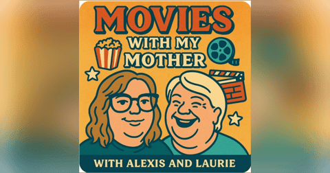 MOVIES WITH MY MOTHER MOVIES WITH MY MOTHER