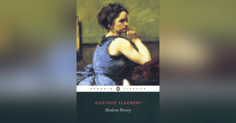 79 Music That Melts the Stars – Madame Bovary by Gustave Flaubert 79 Music That Melts the Stars – Madame Bovary by Gustave Flaubert