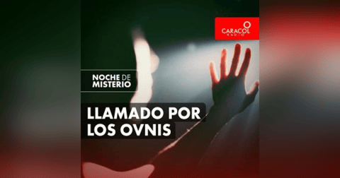 Llamado por los ovnis Llamado por los ovnis