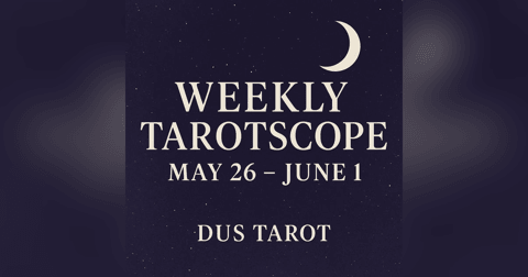 Tarotscopes - Weekly Tarotscope – May 26–June 1, 2025 🌑 | New Moon in Gemini + Tarot & Astrology for All Signs Tarotscopes - Weekly Tarotscope – May 26–June 1, 2025 🌑 | New Moon in Gemini + Tarot & Astrology for All Signs