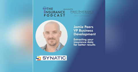 Using your insurance data with Jamie Speers of Synatic Using your insurance data with Jamie Speers of Synatic