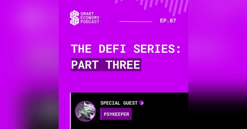 S1E7 - Psykeeper | The DeFi Series - Part Three S1E7 - Psykeeper | The DeFi Series - Part Three