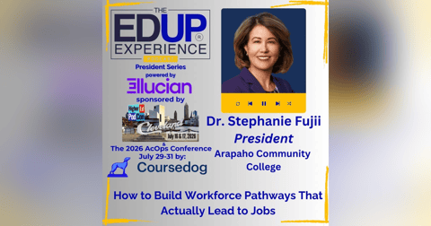 How to Build Workforce Pathways That Actually Lead to Jobs - with Dr. Stephanie Fujii, President, Arapaho Community College How to Build Workforce Pathways That Actually Lead to Jobs - with Dr. Stephanie Fujii, President, Arapaho Community College