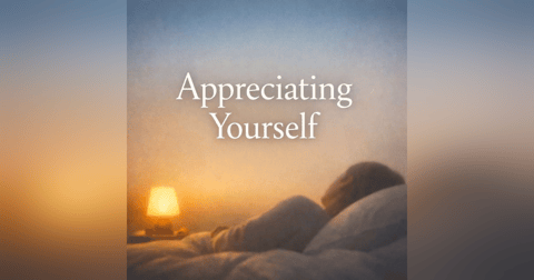(Long | Music) Appreciating Yourself | Jason Newland (Long | Music) Appreciating Yourself | Jason Newland