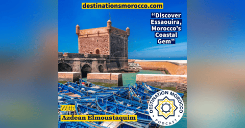 Discover Essaouira, Morocco's Coastal Gem Discover Essaouira, Morocco's Coastal Gem