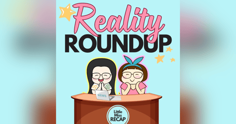 Reality Roundup December 6th, 2025 Reality Roundup December 6th, 2025