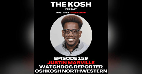 Episode 159: Justin Marville - Watchdog Reporter Episode 159: Justin Marville - Watchdog Reporter