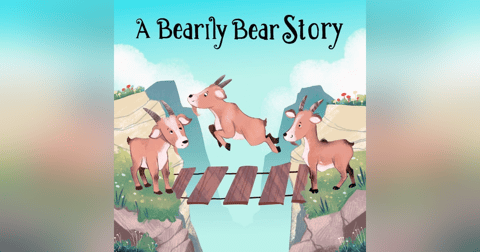 Three Goats Gruff Three Goats Gruff