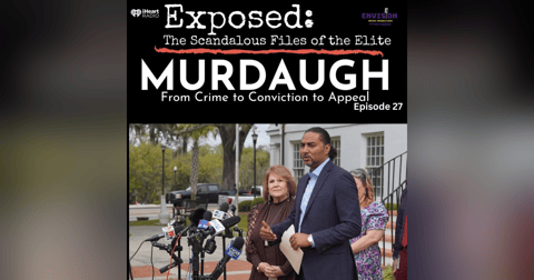 "Murdaugh" Episode Twenty Seven | Aftermath "Murdaugh" Episode Twenty Seven | Aftermath