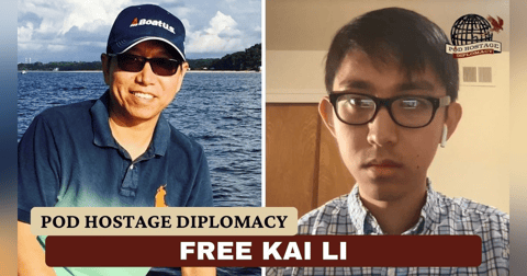 SITREP Pod 2: Free Kai Li, American held in China | Pod Hostage Diplomacy SITREP Pod 2: Free Kai Li, American held in China | Pod Hostage Diplomacy