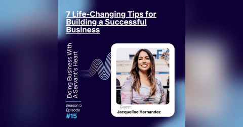 7 Life-Changing Tips for Building a Successful Business 7 Life-Changing Tips for Building a Successful Business