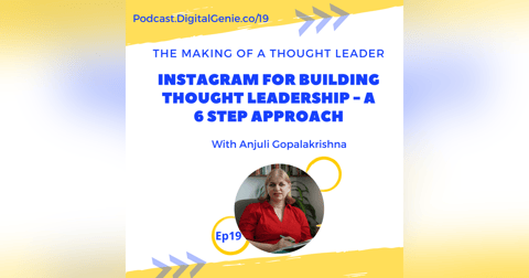 Instagram for Building Thought Leadership with Anjuli Gopalakrishna Instagram for Building Thought Leadership with Anjuli Gopalakrishna