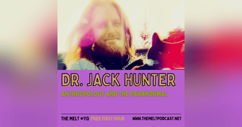 Dr. Jack Hunter | Anthropology and the Paranormal (FREE FIRST HOUR) Dr. Jack Hunter | Anthropology and the Paranormal (FREE FIRST HOUR)