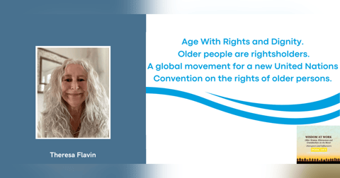 Theresa Flavin: "Turning 65 and diagnosed with dimentia, you are ostrasized, dehumanized, institutionalized, homogenized, collateralized. None of those are compatible with human rights." Theresa Flavin: "Turning 65 and diagnosed with dimentia, you are ostrasized, dehumanized, institutionalized, homogenized, collateralized. None of those are compatible with human rights."