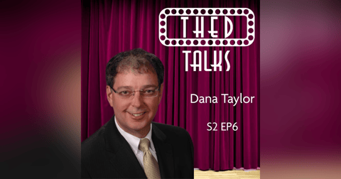 2.06 A Conversation with Dana Taylor 2.06 A Conversation with Dana Taylor