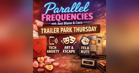 Trailer Park Thursday – Valentine’s Prep, Tech Anxiety & Art as Escape Trailer Park Thursday – Valentine’s Prep, Tech Anxiety & Art as Escape
