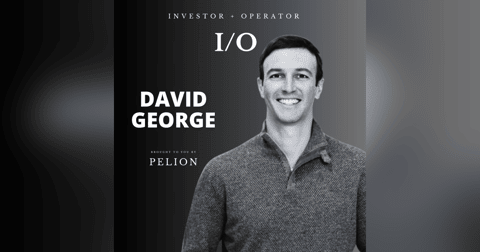 Leading a16z's Growth Fund: David George On Investing Now and In the Future | Ep 14, IO Podcast Leading a16z's Growth Fund: David George On Investing Now and In the Future | Ep 14, IO Podcast