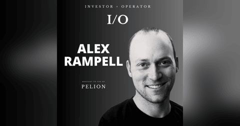 From TrialPay, Affirm and a16z | Alex Rampell on Investing & Entrepreneurship | Ep. 7 IO Podcast From TrialPay, Affirm and a16z | Alex Rampell on Investing & Entrepreneurship | Ep. 7 IO Podcast