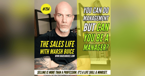 Doing Management Duties Is Not The Same As BEING A Manager | TSL #754 Doing Management Duties Is Not The Same As BEING A Manager | TSL #754