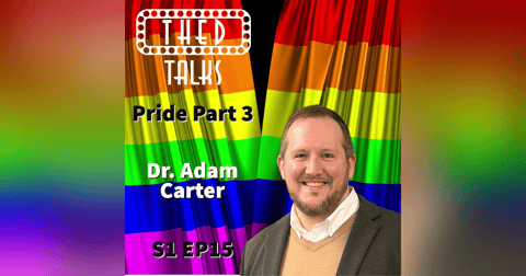 1.15 PRIDE Part 3- A Conversation with Dr. Adam Carter 1.15 PRIDE Part 3- A Conversation with Dr. Adam Carter