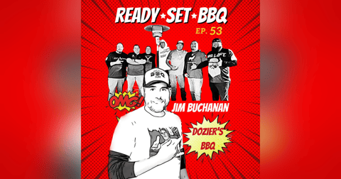 Ep. 53 - Jim Buchanan of Dozier’s BBQ & LA Super Bowl Ep. 53 - Jim Buchanan of Dozier’s BBQ & LA Super Bowl