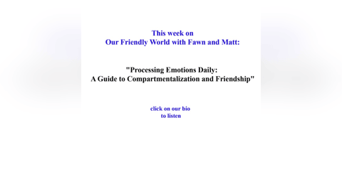 "Processing Emotions Daily: A Guide to Compartmentalization and Friendship" "Processing Emotions Daily: A Guide to Compartmentalization and Friendship"