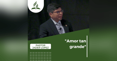 "Amor tan grande" - Pastor Jader Lopez | Reflexion "Amor tan grande" - Pastor Jader Lopez | Reflexion