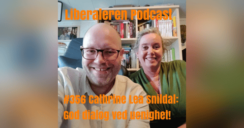 #356 Cathrine Lea Snildal: God dialog ved uenighet! #356 Cathrine Lea Snildal: God dialog ved uenighet!