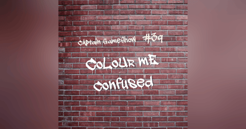 Episode 39: Colour Me Confused Episode 39: Colour Me Confused