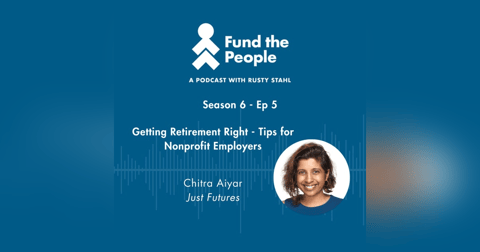 Getting Retirement Right – Tips for Nonprofit Employers Getting Retirement Right – Tips for Nonprofit Employers