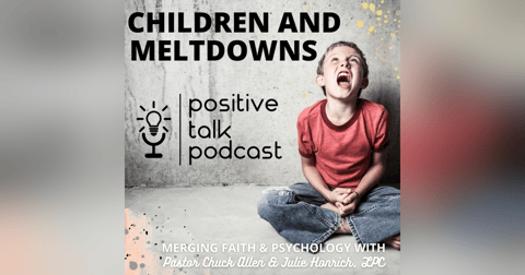 CHILDREN & MELTDOWNS CHILDREN & MELTDOWNS