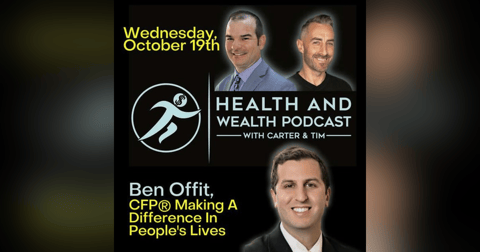 Carter Wilcoxson, Making A Difference In People's Lives with Ben Offit, CFP Carter Wilcoxson, Making A Difference In People's Lives with Ben Offit, CFP