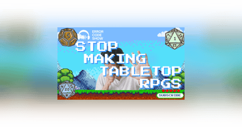 Why EVERY IP Suddenly Wants a TTRPG (Didn’t We Just Do This with Board Games?!) - Error Code Show Why EVERY IP Suddenly Wants a TTRPG (Didn’t We Just Do This with Board Games?!) - Error Code Show