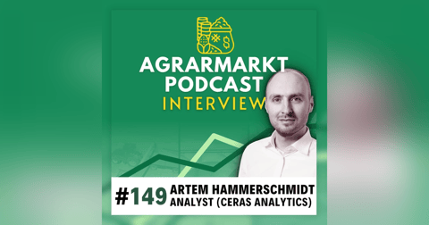 #149 🌾 Statusupdate Agrarmärkte zum Erntestart mit Analyst Artem Hammerschmidt (Ceras Analytics) #149 🌾 Statusupdate Agrarmärkte zum Erntestart mit Analyst Artem Hammerschmidt (Ceras Analytics)
