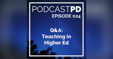 Q&A: Teaching in Higher Ed Q&A: Teaching in Higher Ed