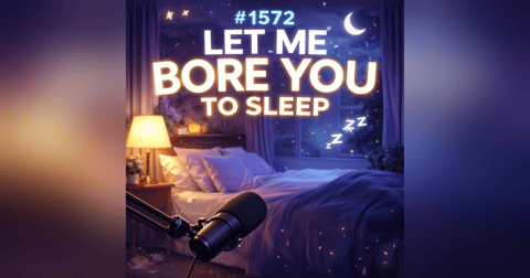 (Short | Voice Only) #1572 Let me bore you to sleep | Jason Newland | 13th March 2026 (Short | Voice Only) #1572 Let me bore you to sleep | Jason Newland | 13th March 2026