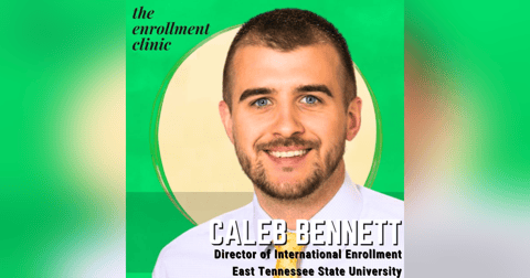 Beyond Borders: Caleb Bennett on Building Global Enrollment at East Tennessee State University Beyond Borders: Caleb Bennett on Building Global Enrollment at East Tennessee State University