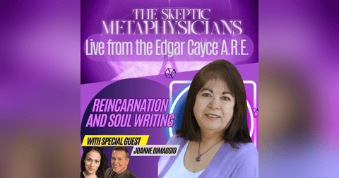 Reincarnation and Soul Writing - LIVE from the Edgar Cayce A.R.E. Reincarnation and Soul Writing - LIVE from the Edgar Cayce A.R.E.