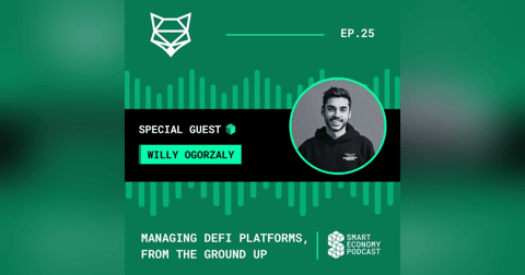 S1E25 - Willy Ogorzaly - Fox Foundation | Managing DeFi Platforms, From the Ground Up S1E25 - Willy Ogorzaly - Fox Foundation | Managing DeFi Platforms, From the Ground Up