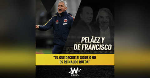“El que decide si sigue o no es Reinaldo Rueda” “El que decide si sigue o no es Reinaldo Rueda”