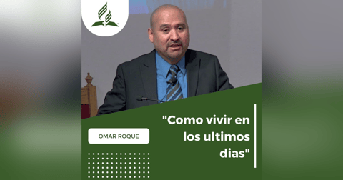 Como vivir en los ultimos dias - Omar Roque | Reflexion Como vivir en los ultimos dias - Omar Roque | Reflexion