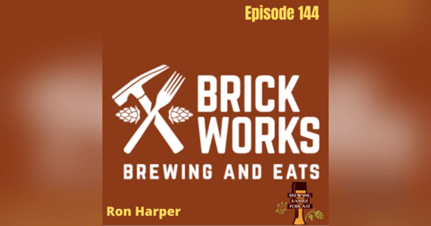 BBP 144 - Ron Harper / Brick Works Brewing and Eats BBP 144 - Ron Harper / Brick Works Brewing and Eats