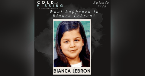 Cold and Missing: Bianca Lebron Cold and Missing: Bianca Lebron