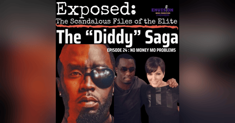 No Money Mo Problems | Sean “Diddy” Combs Saga Part 24 No Money Mo Problems | Sean “Diddy” Combs Saga Part 24